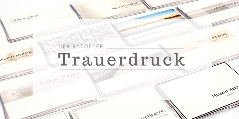 Ratgeber für Trauerdruck