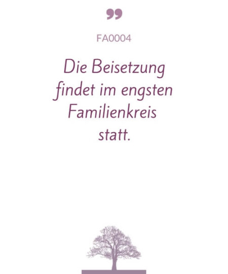 Mustertext "Beisetzung im engsten Familienkreis..."