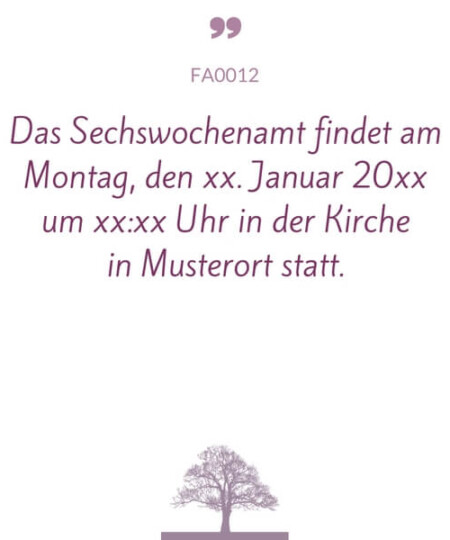 Mustertext "Das Sechswochenamt findest statt..."