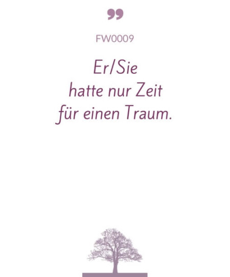 Mustertext "Sie hatte nur Zeit für einen Traum..."