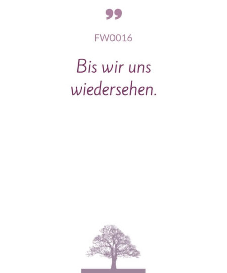 Mustertext "Bis wir uns wiedersehen..."