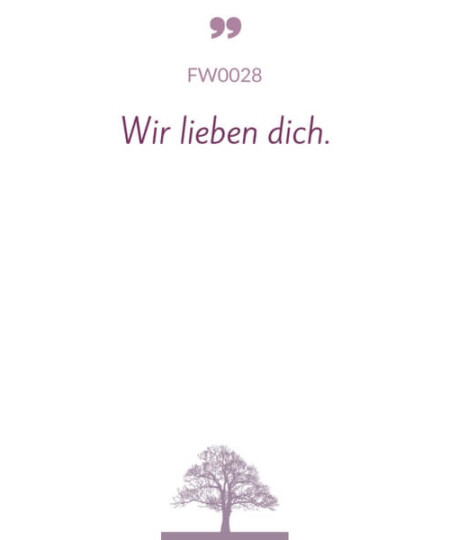 Mustertext "Wir lieben dich..."