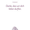 Mustertext "Danke dass wir dich lieben durften..."