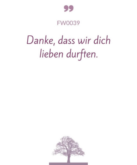 Mustertext "Danke dass wir dich lieben durften..."