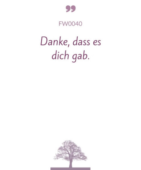 Mustertext "Danke dass es dich gab..."
