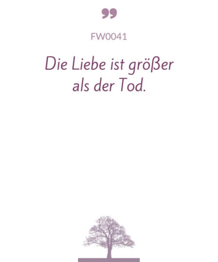Mustertext "Liebe ist größer als der Tod..."
