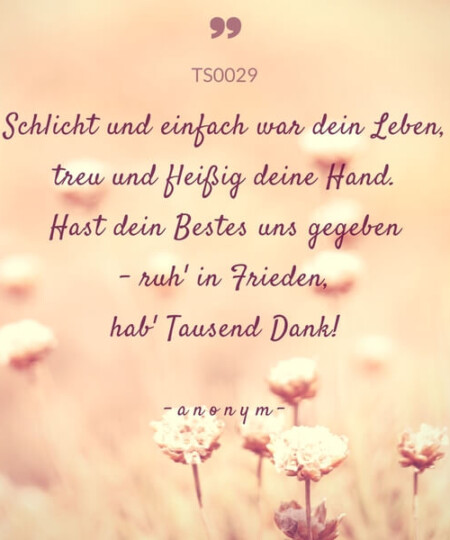 Trauerspruch "Schlicht und einfach war dein Leben..."