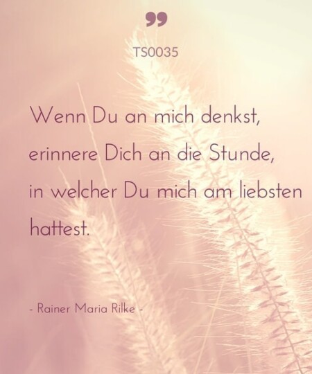 Trauerspruch "Wenn Du an mich denkst..."
