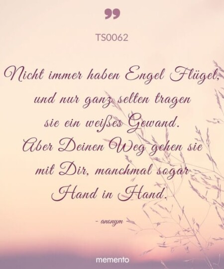 Trauerspruch "Nicht immer haben Engel Flügel..."