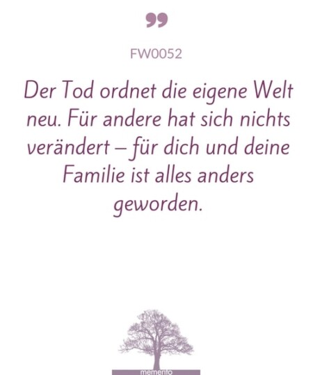 FW0052-Mustertext-der-tod-ordnet-die-eigene-welt-neu